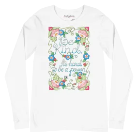 Be Kind Long Sleeve T-Shirt